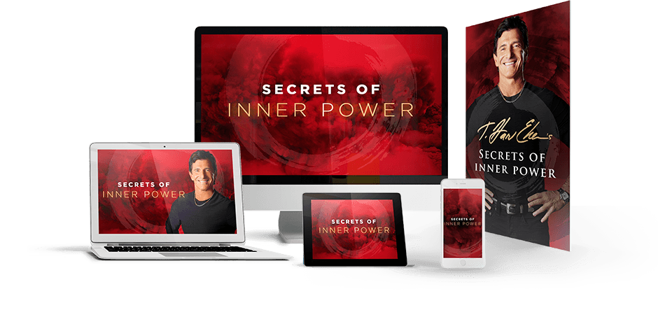 T. Harv Eker's Secrets Of Inner Power